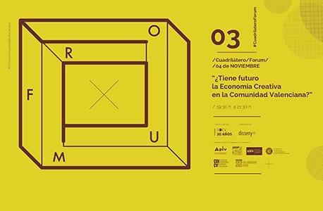 #CuadrilateroForum: ¿Tiene futuro la Economía Creativa en la Comunidad Valenciana?