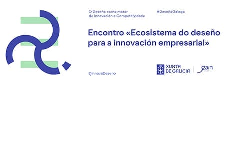 Encuentro sobre diseño para la innovación en Galicia