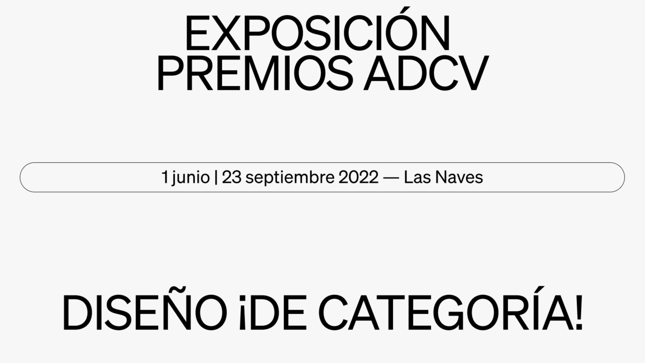 La exposición &#8216;Premios ADCV&#8217;, en el programa del New European Bauhaus Festival