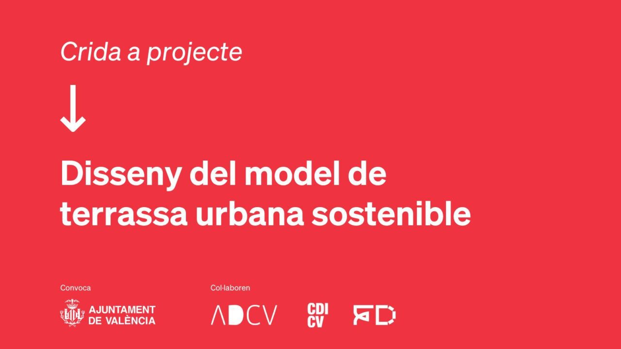 Crida a projecte: Terrassa urbana sostenible València. Fins al 12/09