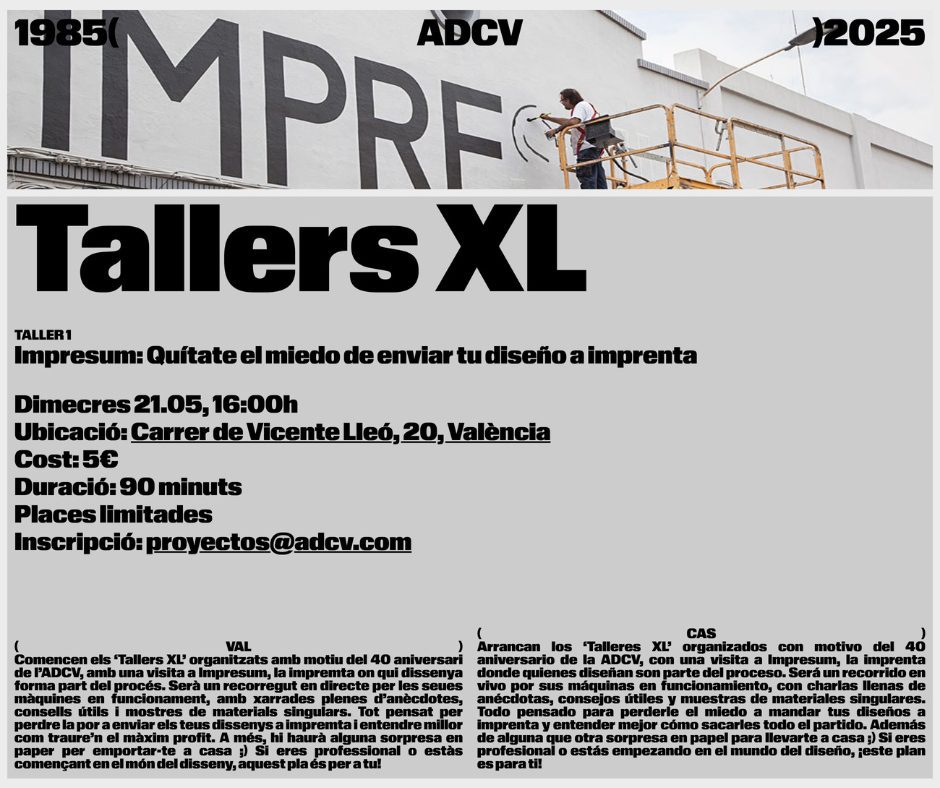 40 ADCV. El 21/5: &#8216;Taller XL Impresum. Quítate el miedo de enviar tu diseño a imprenta&#8217;