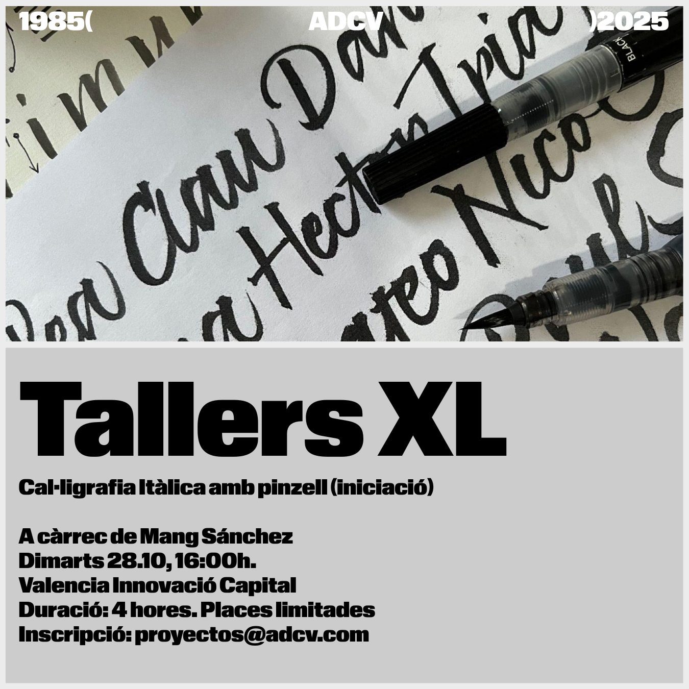 #40ADCV. 28/10 Taller XL con Mang Sánchez: &#8216;Iniciación a la caligrafía itálica con pincel&#8217;