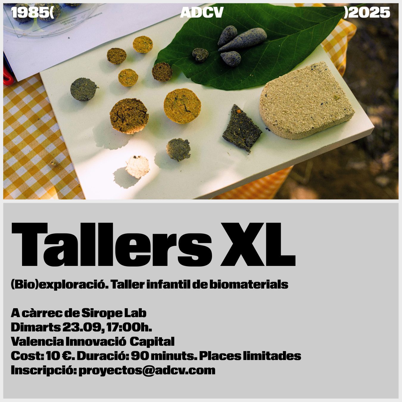 #40ADCV. 23/09 Taller XL con Sirope Lab: &#8216;(Bio)Exploración. Taller infantil de biomateriales&#8217;