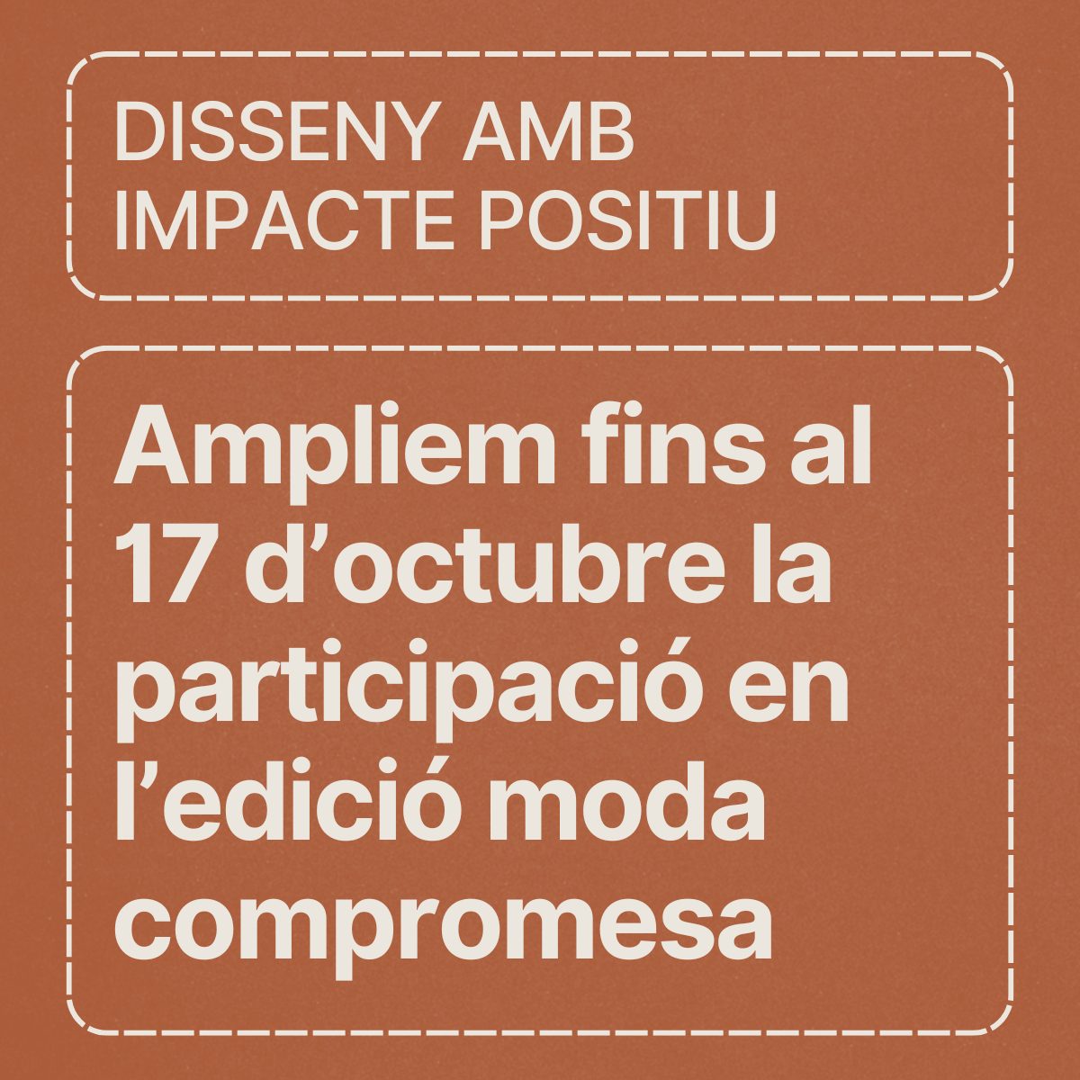 Convocatòria: ‘Jornada Disseny amb impacte positiu: Moda compromesa’. AMPLIADA FINS AL 17/10