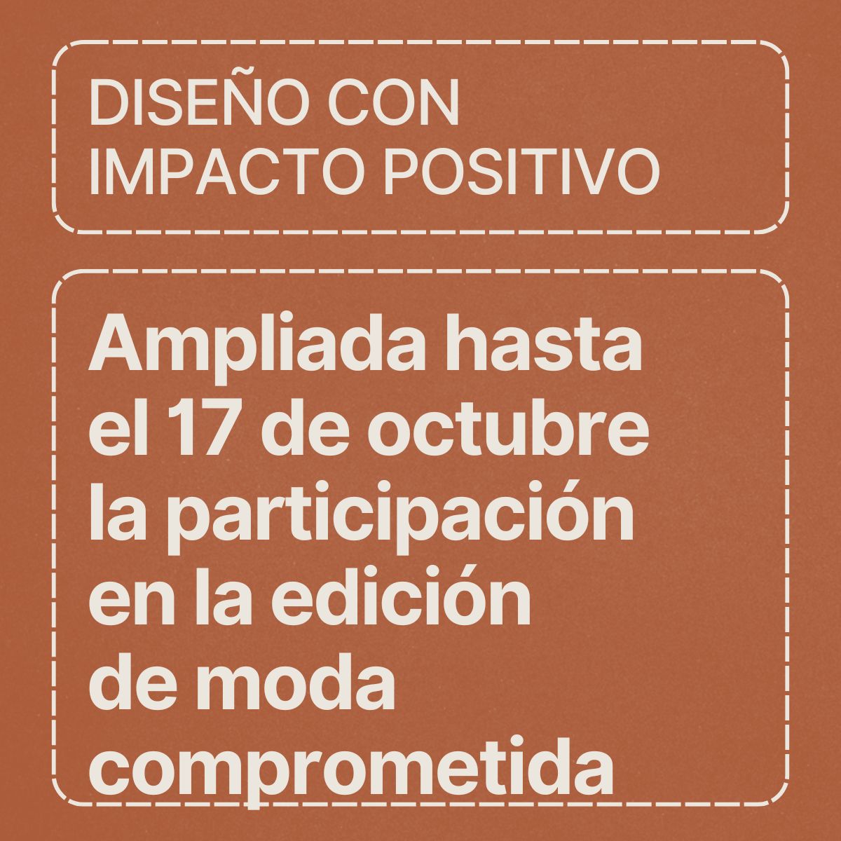 Convocatoria: ‘Jornada Diseño con impacto positivo: Moda comprometida’. AMPLIADA HASTA EL 17/10