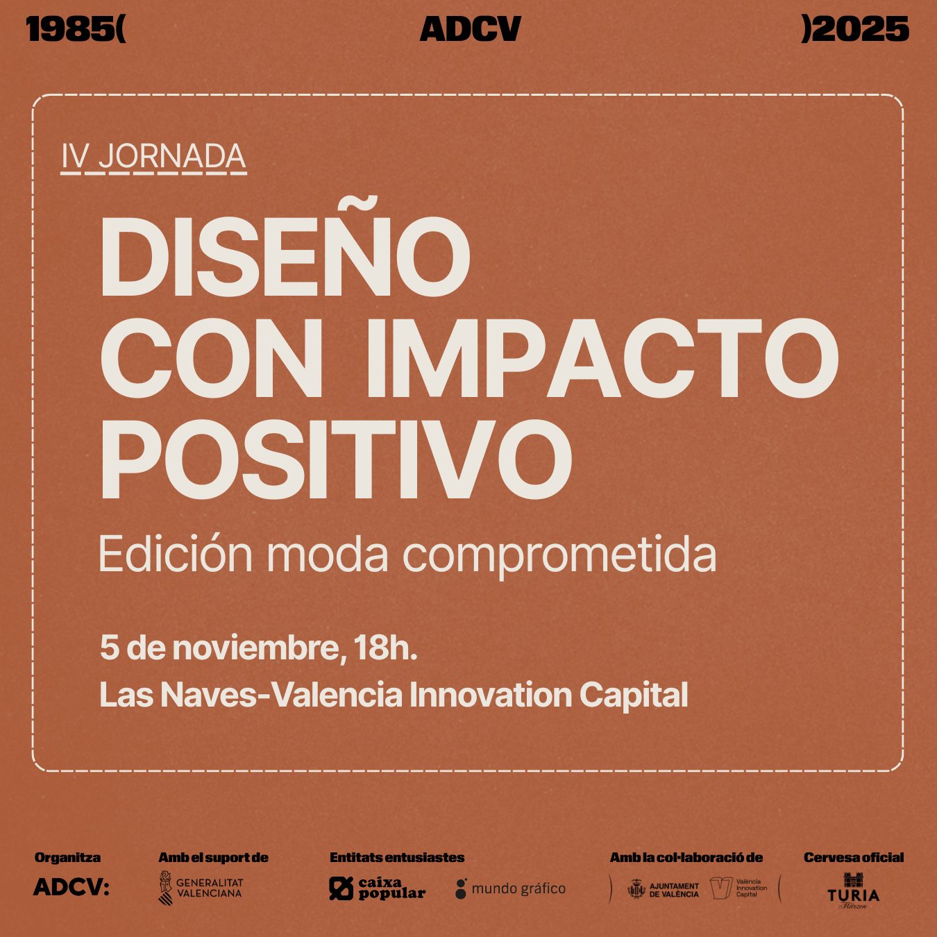 #40ADCV: ‘Diseño con impacto positivo. Edición: Moda comprometida’. El 5/11, en Las Naves